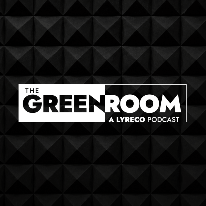 The Green Room - A Lyreco Podcast